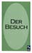 derbesuch