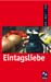 eintagsliebe
