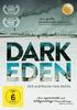 Dark Eden - Der Albtraum vom Erdöl (OmU)