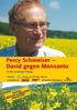 Percy Schmeiser - David gegen Monsanto