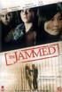 The Jammed - Entführt und missbraucht