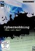 Cybermobbing - Was ist das?