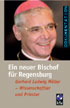 Ein neuer Bischof für Regensburg