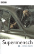 Supermensch 1