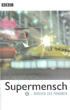 Supermensch 4