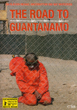 The Road To Guantanamo (nur noch bis 31.12.10)